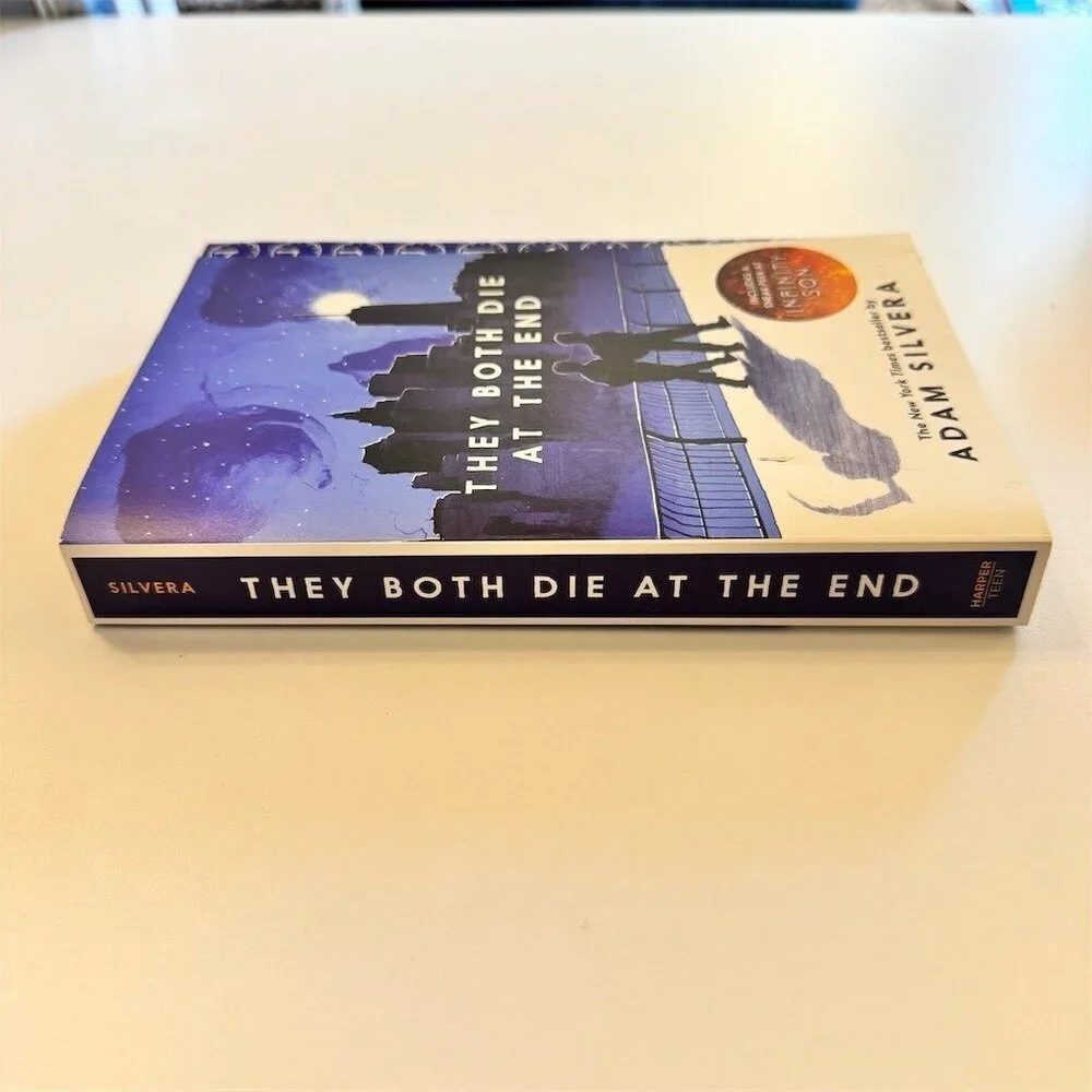 They Both Die at the End Paperback YA Novel by Adam Silvera HarperTeen